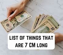 Image result for How Long 7 Cm