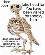 Image result for 2Spooky Skeleton Memes
