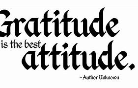 Image result for Gratitude Attitude
