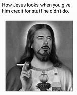 Image result for Jesus It Meme
