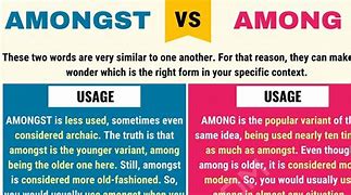 Image result for Is It Among or Amongst