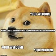 Image result for Welcome' Dog Meme