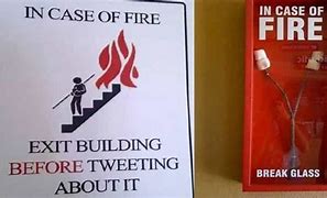 Image result for Funny in Case of Fire Sign