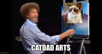 Image result for Bob Ross Cat Meme