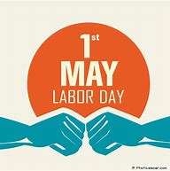 Image result for May 1 Labor Day