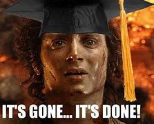 Image result for Graduation Meme Excited