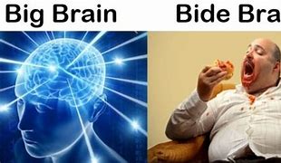 Image result for Hey Take a Brain Meme American