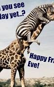Image result for Funny Friday Eve Images