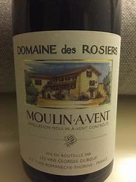 Image result for Georges Duboeuf Moulin a Vent Rosiers