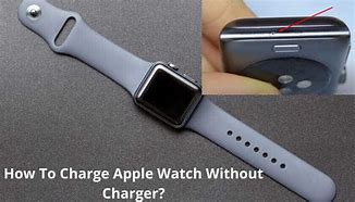 Image result for What Are Some Way to Charge a Apple Watch without the Charger