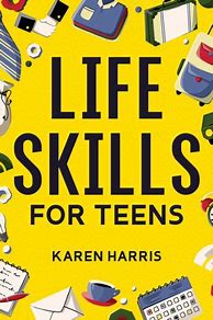 Image result for Life Skills for Teens Book