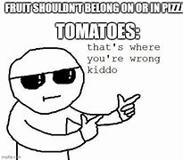Image result for Tomato Meme