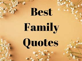 Image result for Small Family Quotes