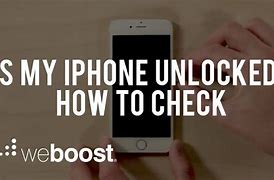 Image result for How Do I Check to See If My Android Phone Is Unlocked