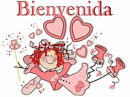 Image result for Imagenes De Bienvenida