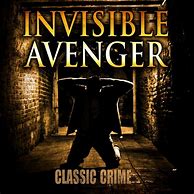 Image result for Invisible Avenger
