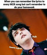 Image result for Funny MCR Quotes
