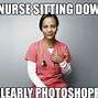 Image result for Nurse Meme