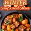Image result for Best Winter Soups and Stews