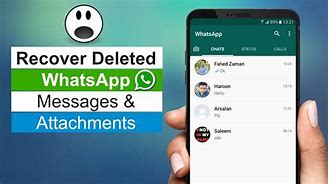 Image result for How to Recover Deleted Messages On WhatsApp