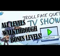 Image result for Trollface Quest TV Shows Level 4