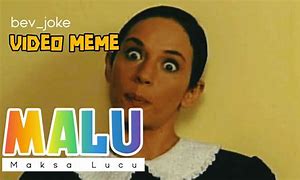 Image result for Meme Malu