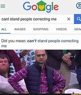 Image result for Can't Stand Meme
