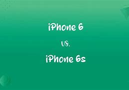 Image result for iPhone 6 vs 6s Comparison
