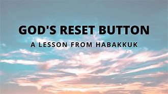 Image result for God Earth Reset Button