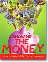 Image result for Show Me the Money Book