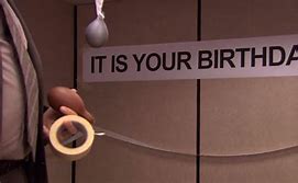 Image result for Happy Celebrate Birthday in Office Meme
