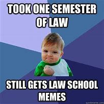 Image result for Law School Memes