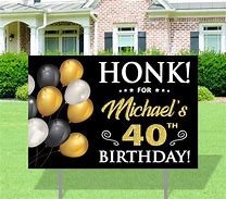 Image result for Happy 40th Birthday Yard Signs