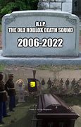 Image result for Roblox Death Sound Meme