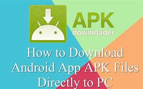 Image result for Download Apk Files to PC