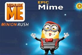 Image result for Minion Rush Mime