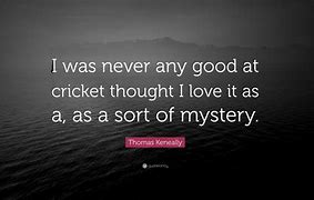 Image result for Cricket Quotes