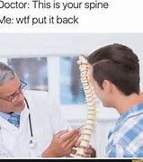 Image result for Back Surgery Meme