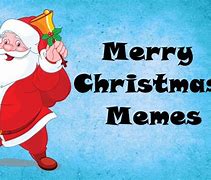 Image result for Merry Christmas Meme Excited