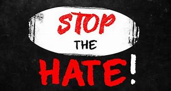 Image result for Stop Hating