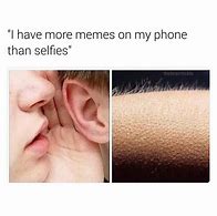 Image result for Hold Phone Right When Taking a Picture Memes