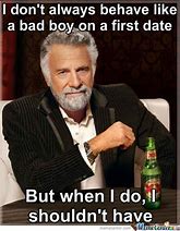 Image result for Great Date Memes