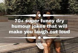 Image result for Dry Humor Jokes