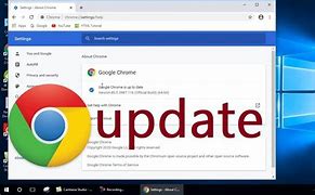 Image result for Update Google Chrome Browser Free Download