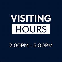 Image result for Visiting Hours Sign