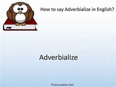 Image result for adverbializqr