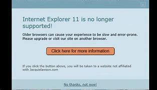 Image result for IE No Longer Supported Message