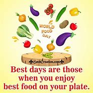 Image result for Food Day Quotes