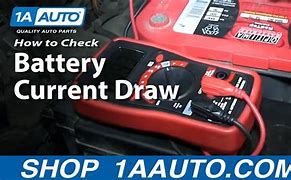 Image result for How to Check for Draw Down On On Car Battery