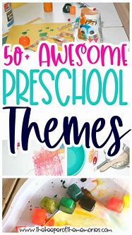 Image result for Preschool Learning Themes